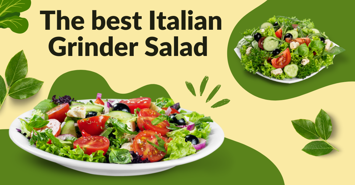 The best Italian Grinder Salad
