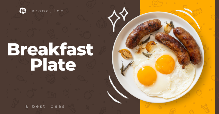 Breakfast Plate: 8 best ideas