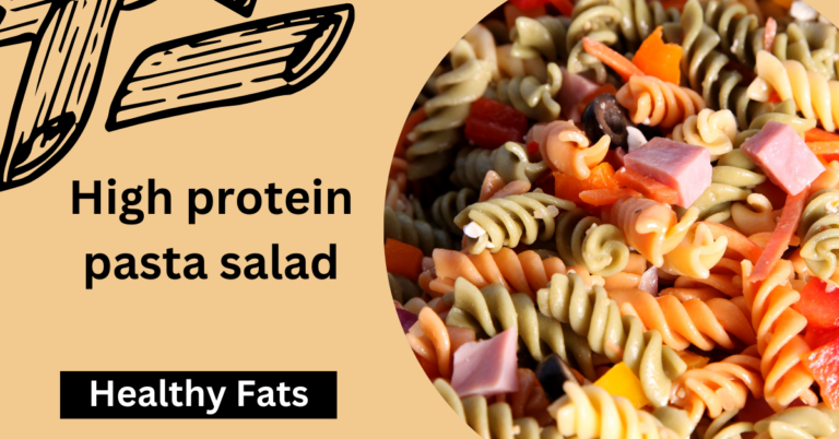 High Protein Pasta Salad:  Best Pasta Salad Recipes