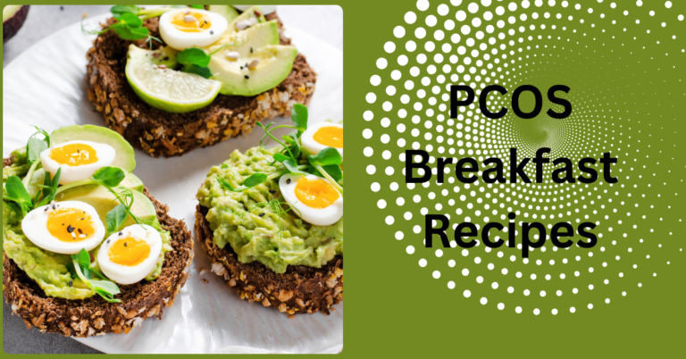 PCOS Breakfast Recipes Full Guide